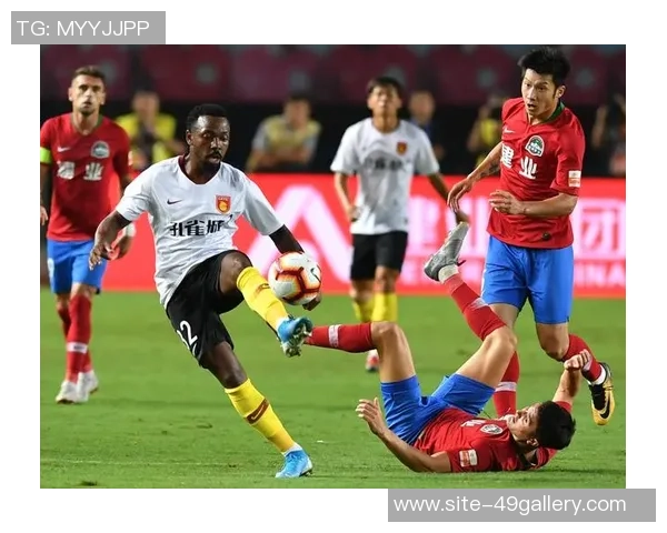 华夏幸福与河南建业精彩对决回顾全场录像及精彩瞬间分析